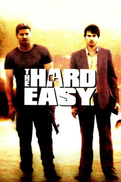 The Hard Easy (2006) The Hard Easy (2006)