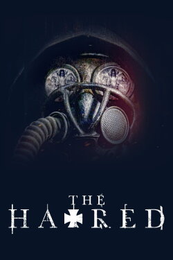The Hatred (2017) The Hatred (2017)