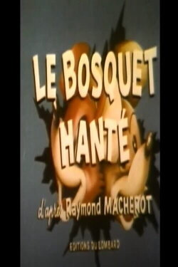 The haunted grove (1960) The haunted grove (1960)