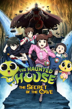 The Haunted House: The Secret of the Cave (2018) The Haunted House: The Secret of the Cave (2018)