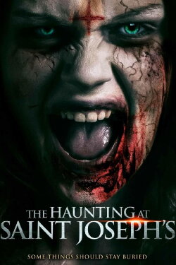The Haunting at Saint Joseph's (2023) The Haunting at Saint Joseph's (2023)
