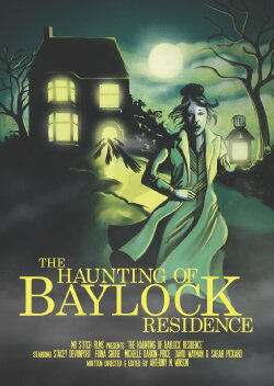 The Haunting of Baylock Residence (2014) The Haunting of Baylock Residence (2014)