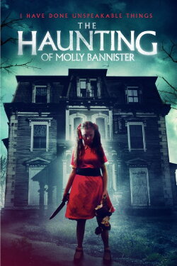 The Haunting of Molly Bannister (2019) The Haunting of Molly Bannister (2019)