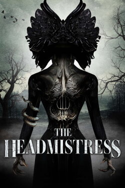 The Headmistress (2023) The Headmistress (2023)