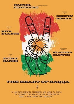 The Heart of Raqqa (2019) The Heart of Raqqa (2019)