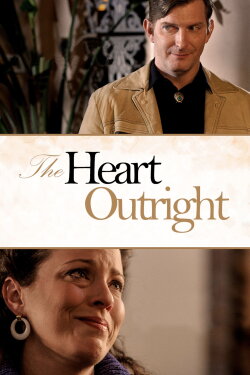 The Heart Outright (2016) The Heart Outright (2016)