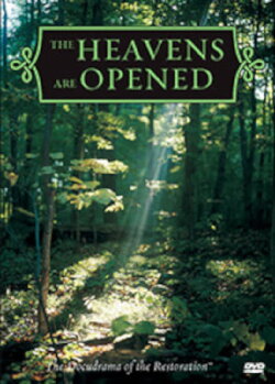 The Heavens Are Opened - The Docudrama of the Restoration (1993) The Heavens Are Opened - The Docudrama of the Restoration (1993)