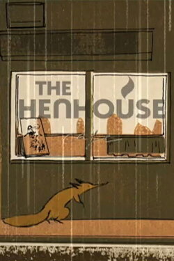 The Henhouse (2010) The Henhouse (2010)