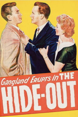 The Hide-Out (1956) The Hide-Out (1956)