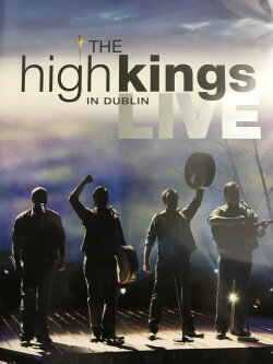 The High Kings - Live In Dublin (2008) The High Kings - Live In Dublin (2008)