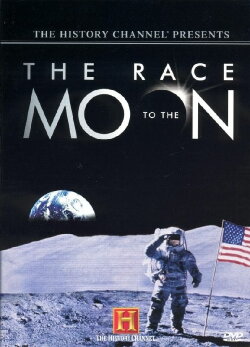 The History Channel Presents: The Race To The Moon (2004) The History Channel Presents: The Race To The Moon (2004)