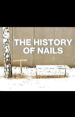 The History of Nails (2017)