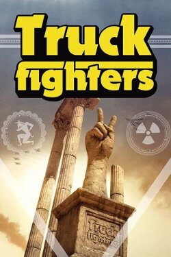 The History Of Truckfighters (2016) The History Of Truckfighters (2016)