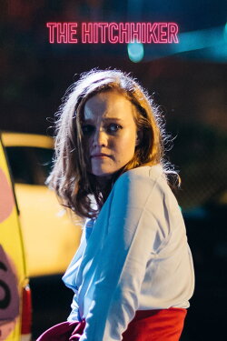The Hitchhiker (2019) The Hitchhiker (2019)