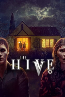The Hive (2023) The Hive (2023)