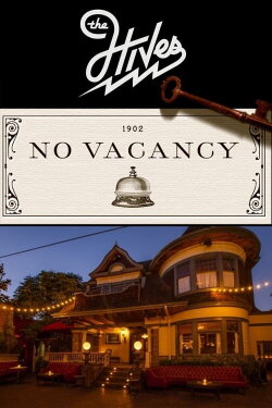 The Hives: Live At No Vacancy (2023) The Hives: Live At No Vacancy (2023)