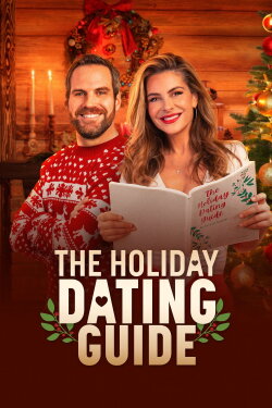 The Holiday Dating Guide (2022) The Holiday Dating Guide (2022)