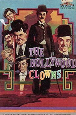The Hollywood Clowns (1979) The Hollywood Clowns (1979)