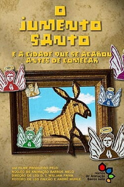 The Holy Donkey And The City That Was Finished Before It Began (2007) The Holy Donkey And The City That Was Finished Before It Began (2007)