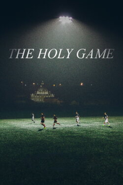 The Holy Game (2021) The Holy Game (2021)