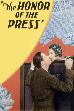 The Honor of the Press (1932) The Honor of the Press (1932)