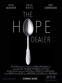 The Hope Dealer (2019) The Hope Dealer (2019)