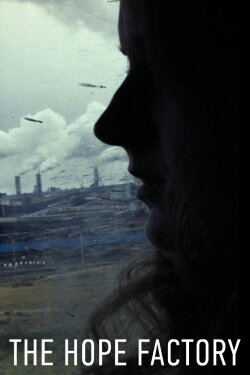 The Hope Factory (2014) The Hope Factory (2014)