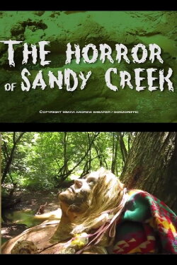 The Horror Of Sandy Creek (2016) The Horror Of Sandy Creek (2016)