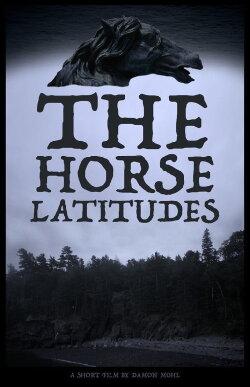 The Horse Latitudes (2019) The Horse Latitudes (2019)