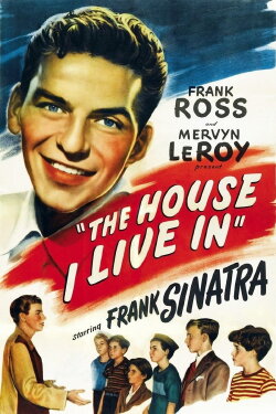 The House I Live In (1945) The House I Live In (1945)