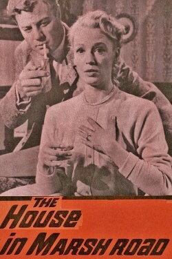 The House in Marsh Road (1960) The House in Marsh Road (1960)