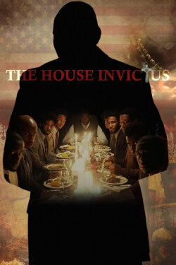 The House Invictus (2020) The House Invictus (2020)