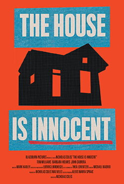 The House is Innocent (2015)