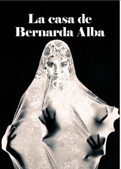 The House of Bernarda Alba (2018) The House of Bernarda Alba (2018)