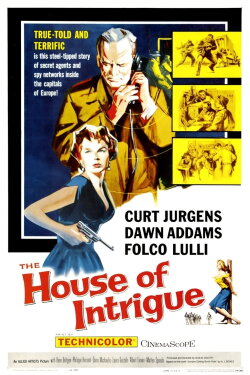 The House of Intrigue (1956) The House of Intrigue (1956)