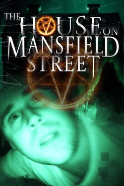 The House on Mansfield Street (2018) The House on Mansfield Street (2018)