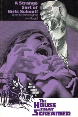 The House That Screamed (1969) The House That Screamed (1969)