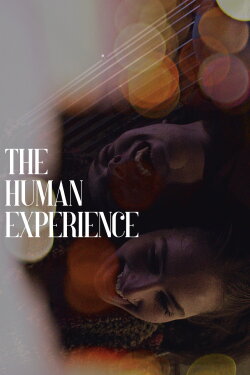 The Human Experience (2022)