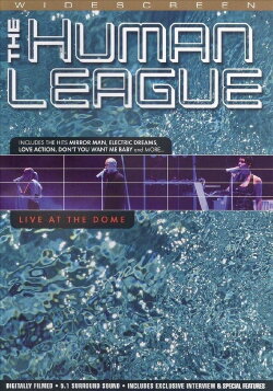 The Human League: Live at the Dome (2004)