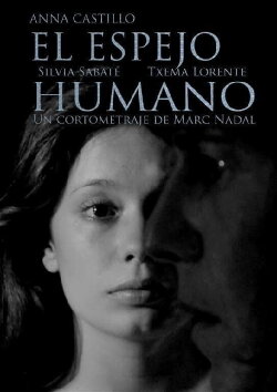 The Human Mirror (2014) The Human Mirror (2014)