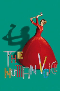 The Human Voice (2020) The Human Voice (2020)