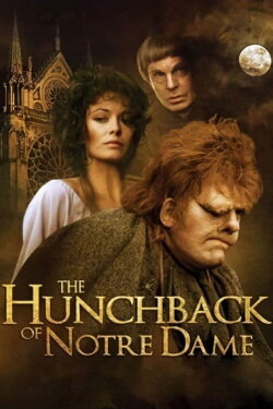 The Hunchback of Notre Dame (1982) The Hunchback of Notre Dame (1982)