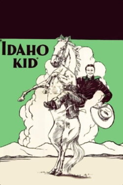 The Idaho Kid (1936) The Idaho Kid (1936)