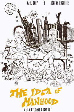 The Idea of Manhood (2018) The Idea of Manhood (2018)