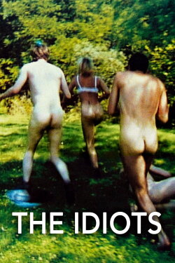 The Idiots (1998) The Idiots (1998)