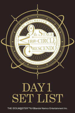 THE IDOLM@STER SideM 9th STAGE ~MIR@-CIRCLE CRESCENDO~ (DAY 1) (2024) THE IDOLM@STER SideM 9th STAGE ~MIR@-CIRCLE CRESCENDO~ (DAY 1) (2024)