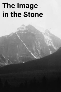 The Image in the Stone (2019) The Image in the Stone (2019)