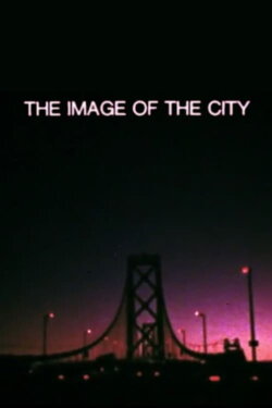 The Image of the City (1969) The Image of the City (1969)