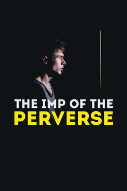 The Imp of the Perverse (2015) The Imp of the Perverse (2015)