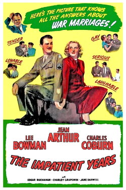 The Impatient Years (1944) The Impatient Years (1944)